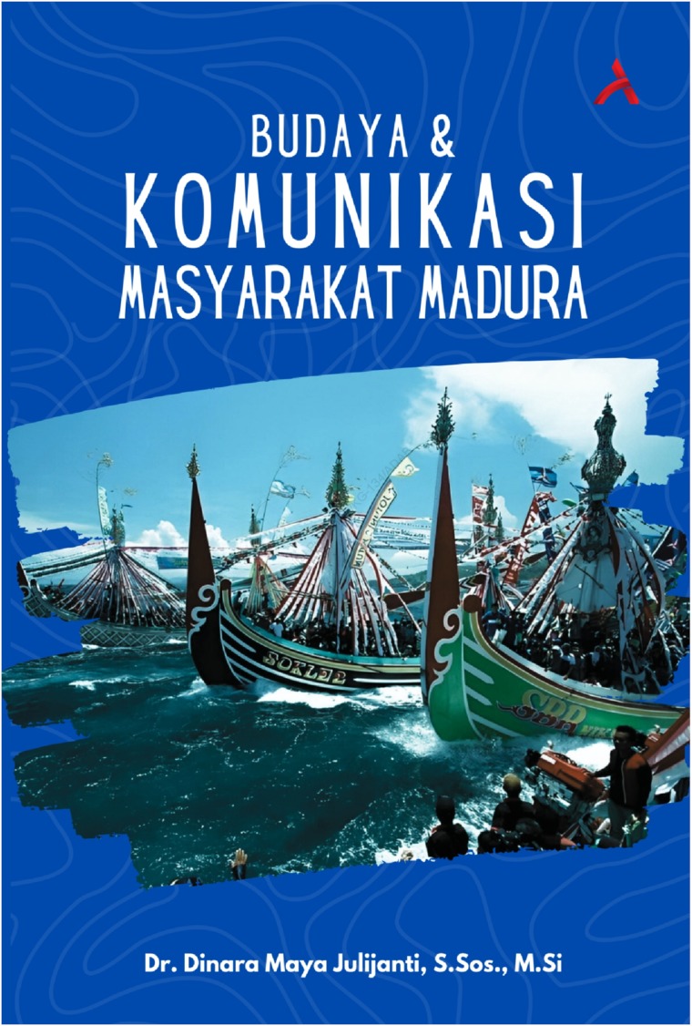 Budaya Dan Komunikasi Masyarakat Madura
