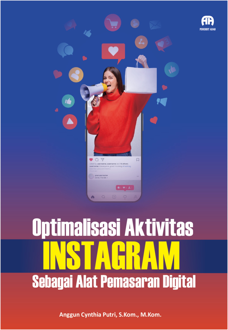 Optimalisasi Aktivitas Instagram sebagai Alat Pemasaran Digital