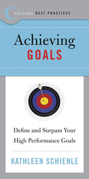 Best Practices: Achieving Goals