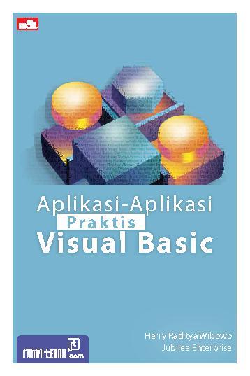 Aplikasi-Aplikasi Praktis Visual Basic