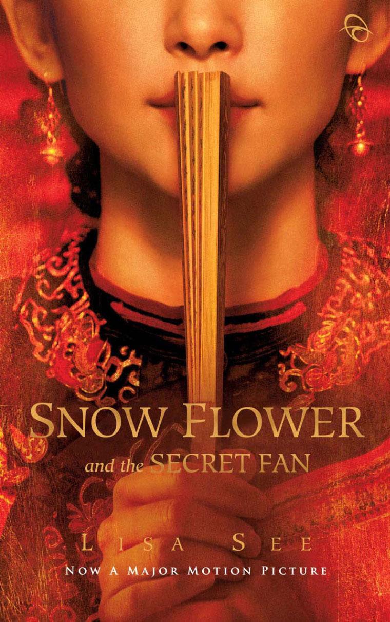 Snow Flower And The Secret Fan Book By Lisa See Gramedia Digital