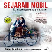 Sejarah Mobil & Kisah Kehadiran Mobil di Negeri Ini Single Edition