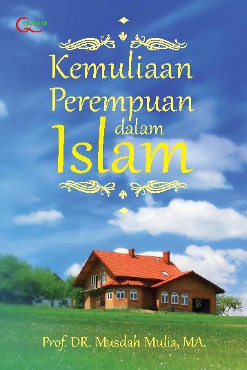 Jual Buku Kemuliaan Perempuan Dalam Islam oleh Prof. Dr. Siti 