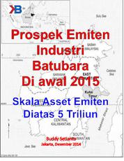 Prospek Emiten Dengan Asset Diatas 5 Triliun Industri Batubara Di awal 2015