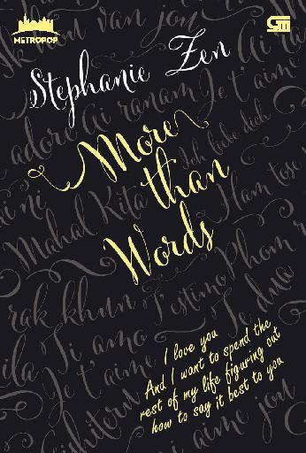 More Than Words By Stephanie Zen