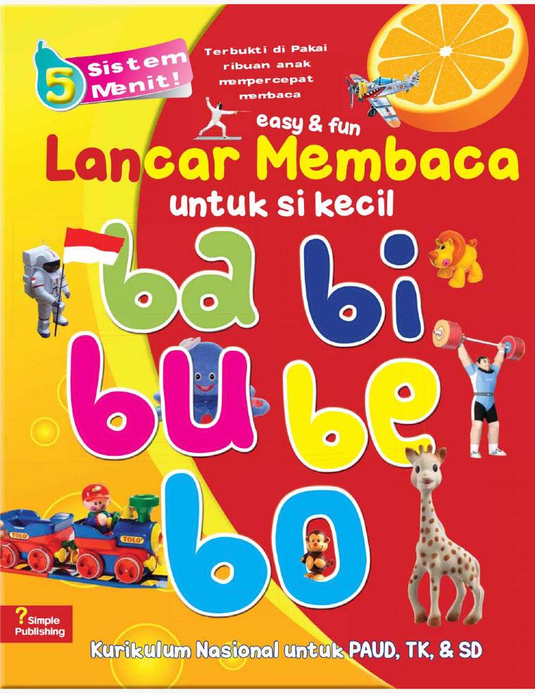 Jual Buku Lancar Membaca Untuk Si Kecil Ba Bi Bu Be Bo Oleh Githa Anastasia Gramedia Digital Indonesia