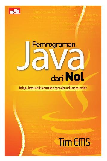 Buku Pertama Belajar Pemrograman Java Untuk Pemula Cara Lif Co Id