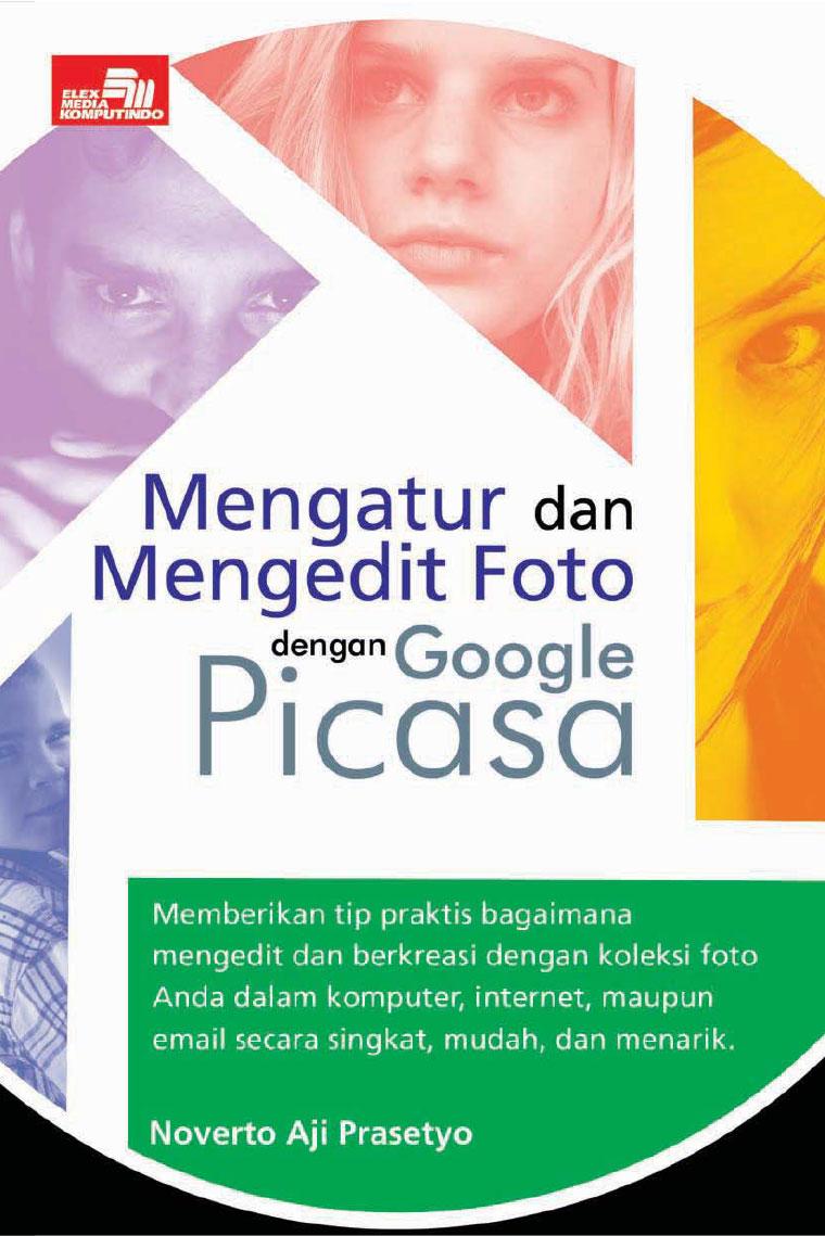 Mengatur & Mengedit Foto dengan Google Picasa