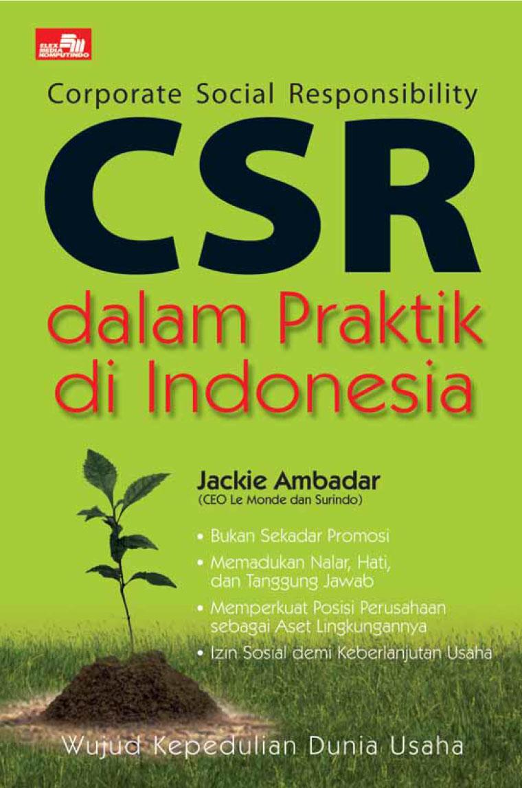 CSR DALAM PRAKTIK DI INDONESIA