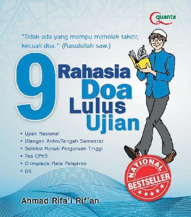 9 Rahasia Doa Lulus Ujian Edisi Revisi Book By Ahmad Rifa I Rif An Gramedia Digital