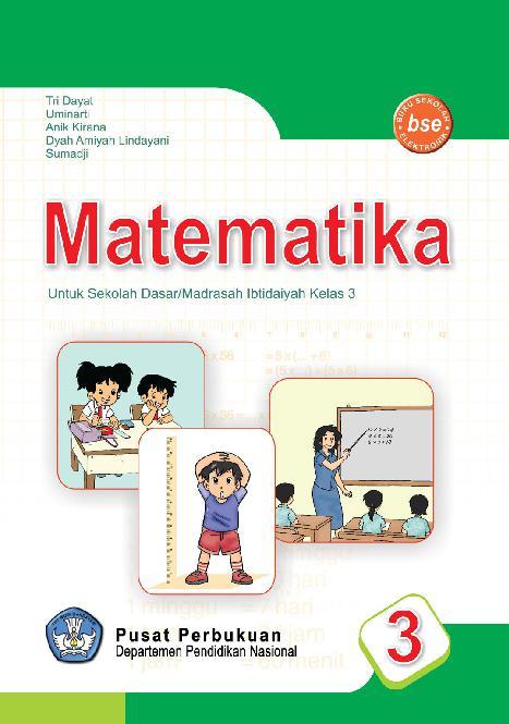 Jual Buku Sd Kelas 3 Matematika Oleh Sumadji Dyah Amiyah Lindayani Anik Kirana Uminarti Tri Dayat Gramedia Digital Indonesia