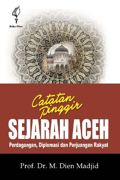 Catatan Pinggir Sejarah Aceh