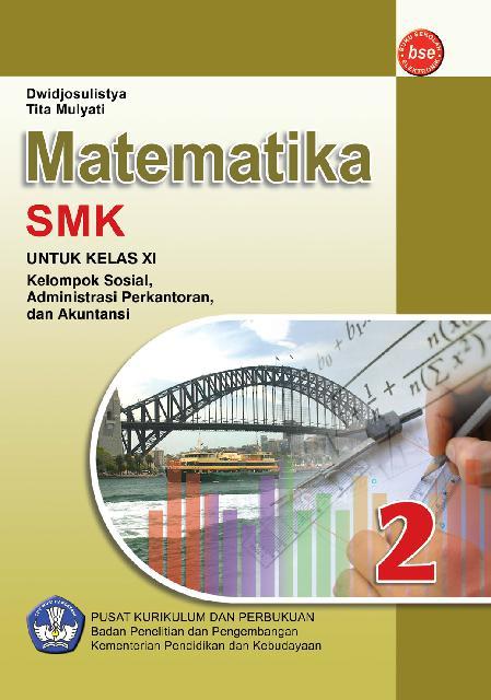 Jual Buku Smk Kelas 11 Matematika Oleh Dwidjosulistya Gramedia Digital Indonesia