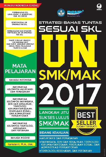 Strategi Bahas Tuntas Sesuai Skl Un Smk Mak 2017 Book By