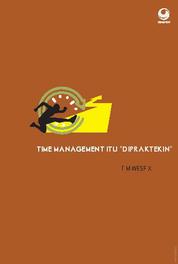Manajemen Waktu: Pengertian, Karakteristik, dan Caranya 12