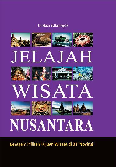 Jual Buku Jelajah Wisata Nusantara Oleh Tri Maya Yulianingsih - Gramedia Digital Indonesia