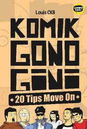Seri Komikin Ajah! Komik Gono Gini - 20 Tips Move On Single Edition