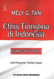 Etnis Tionghoa di Indonesia: Kumpulan Tulisan Single Edition