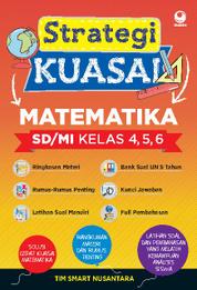 Jual Buku Strategi Kuasai Matematika Kelas 4 5 6 Oleh Tim Smart