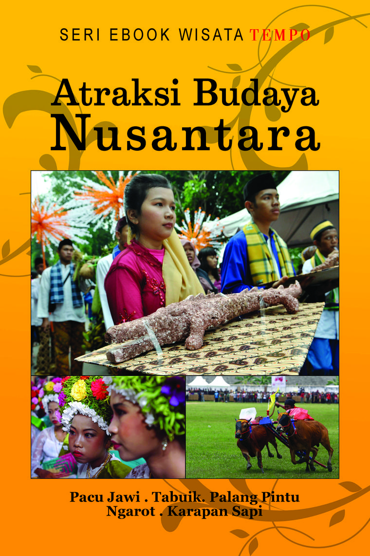 Seni Atraksi Budaya Nusantara