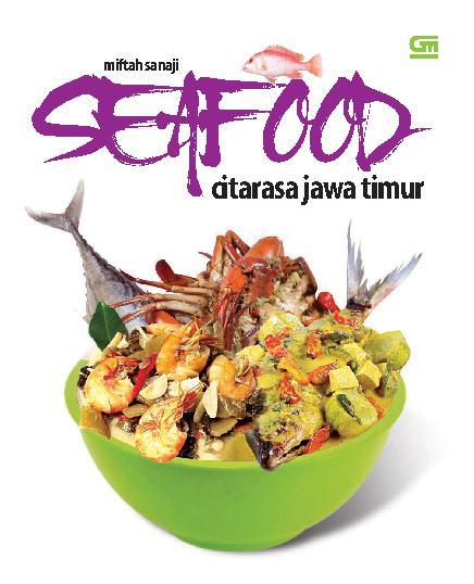 Seafood - Citarasa Jawa Timur