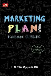 Marketing Plan! Dalam Bisnis (Third Edition)