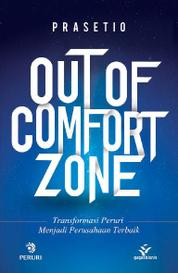 Out of Comfort Zone: Transformasi Peruri Menjadi Perusahaan Terbaik Single Edition