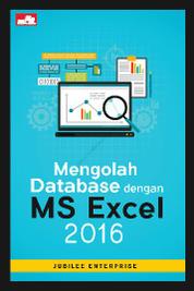 Mengolah Database dengan MS Excel 2016 Single Edition
