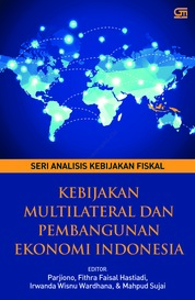 Kebijakan Multilateral dan Pembangunan Ekonomi Indonesia Single Edition