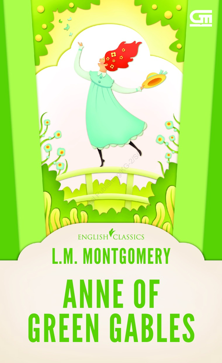 Jual Buku English Classics Anne Of Green Gables Oleh Lm Montgomery - Gramedia Digital Indonesia
