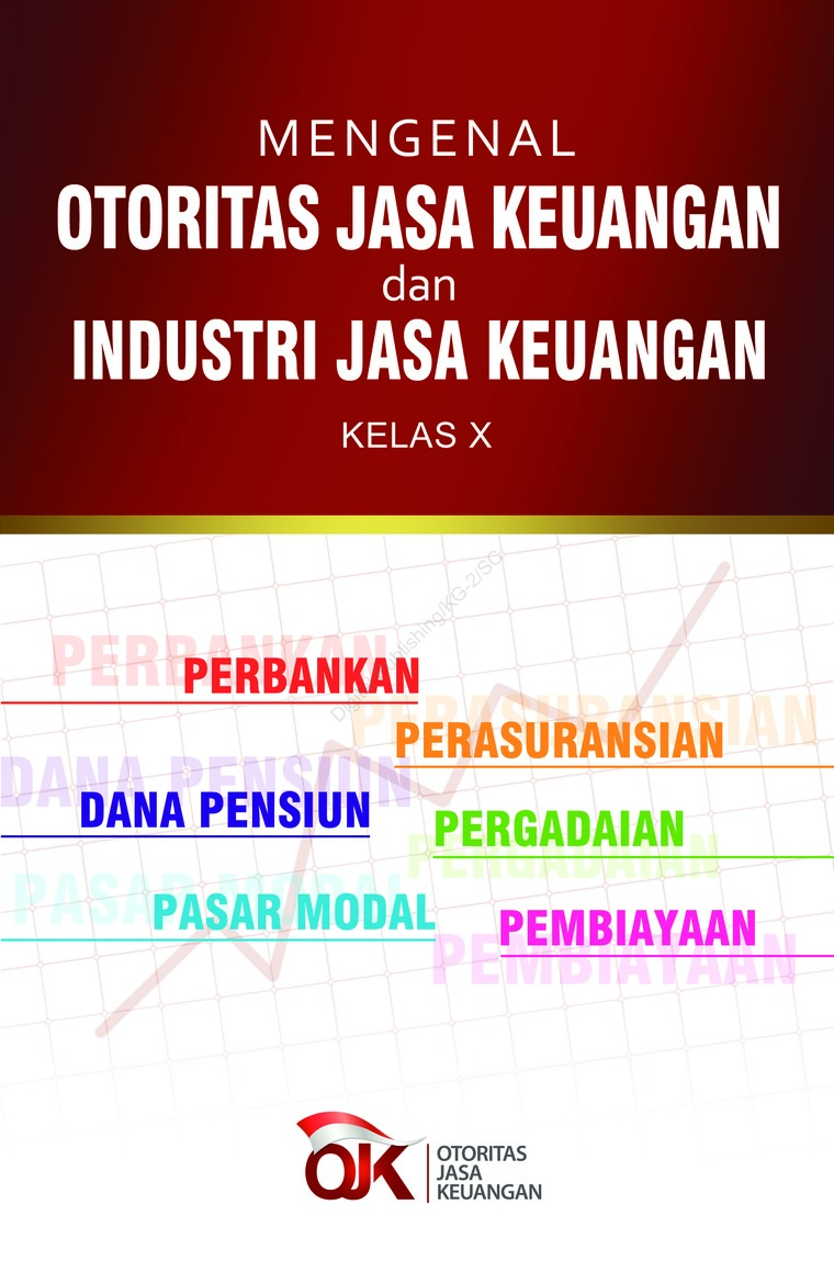 Mengenal Otoritas Jasa Keuangan dan Industri Jasa Keuangan By Tim Elex Media Komputindo