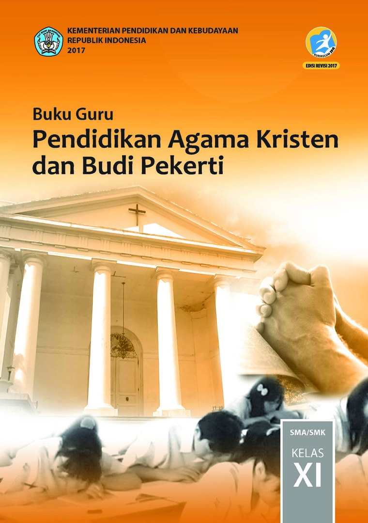 Jual Buku Buku Guru Pendidikan Agama Kristen Dan Budi Pekerti Kelas Xi Oleh Dien Sumiyatiningsih Dan Stephanus Gramedia Digital Indonesia