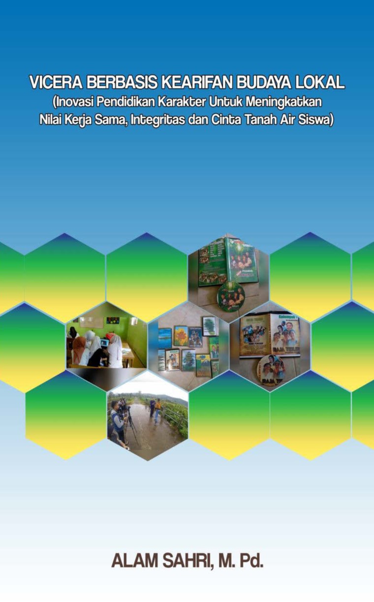 Jual Buku Vicera Berbasis Kearifan Budaya Lokal Oleh Alam Sahri M Pd Gramedia Digital Indonesia