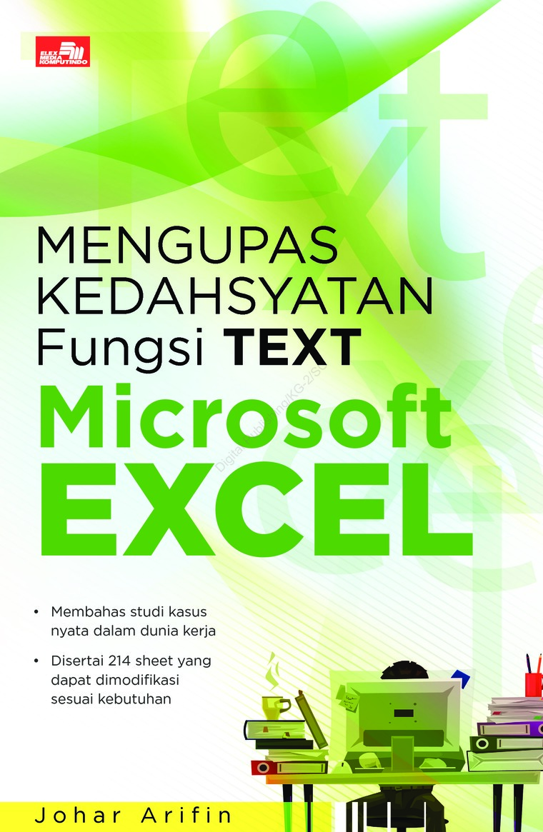 Mengupas Kedahsyatan Fungsi TEXT Microsoft Excel