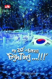 My 20` In Korea `Fighthing...!!!`