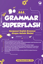 Grammar Superflash : Menguasai Grammar dengan Metode Bimbel