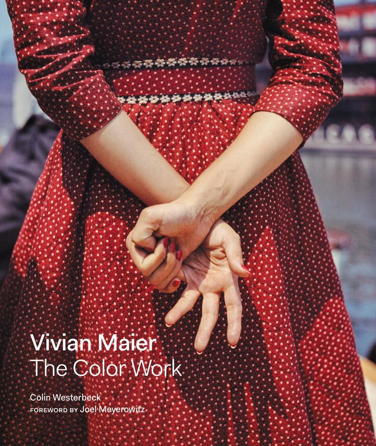 Download Vivian Maier The Color Work Book By Colin Westerbeck Gramedia Digital