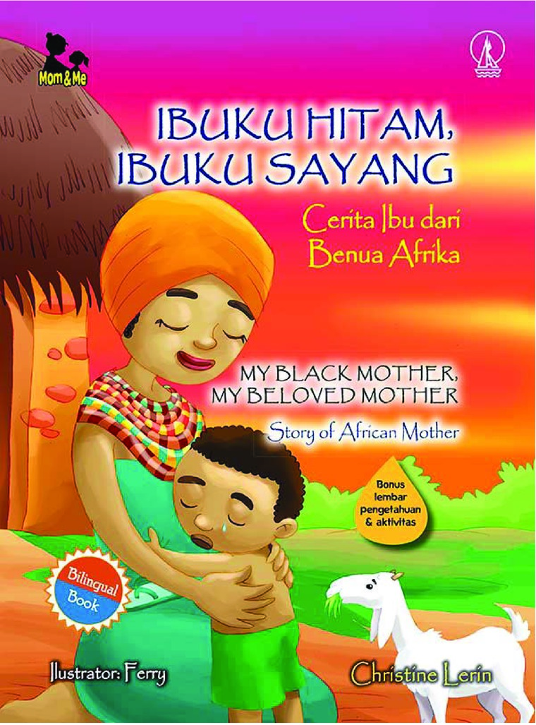 Jual Buku Ibuku Hitam Ibuku Sayang Cerita Ibu Dari Benua Afrika Oleh Christine Lerin Gramedia Digital Indonesia