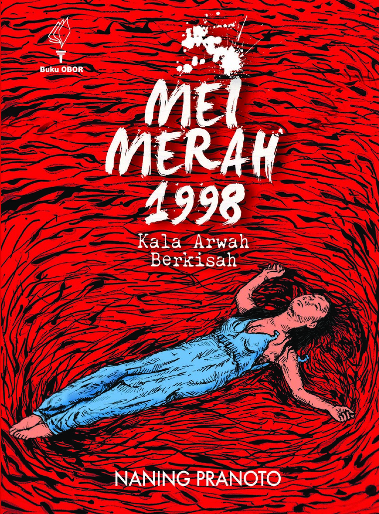 Mei Merah 1998: Kala Arwah Berkisah