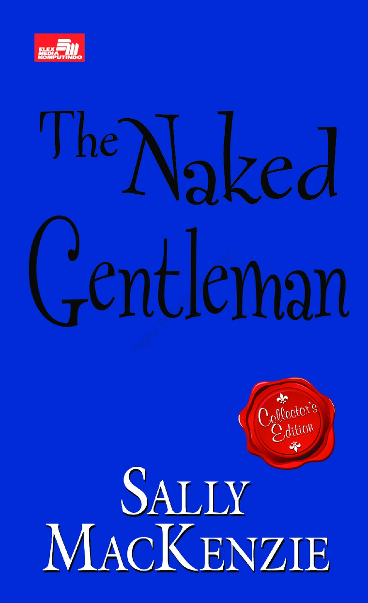 HR: The Naked Gentleman (Collector`s Edition) Book by Sally MacKenzie -  Gramedia Digital