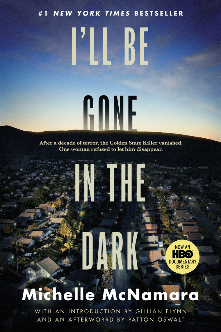 Jual Buku I'll Be Gone in the Dark Karya Michelle McNamara