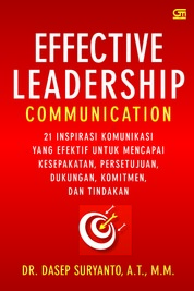 Effective Leadership Communication Single Edition