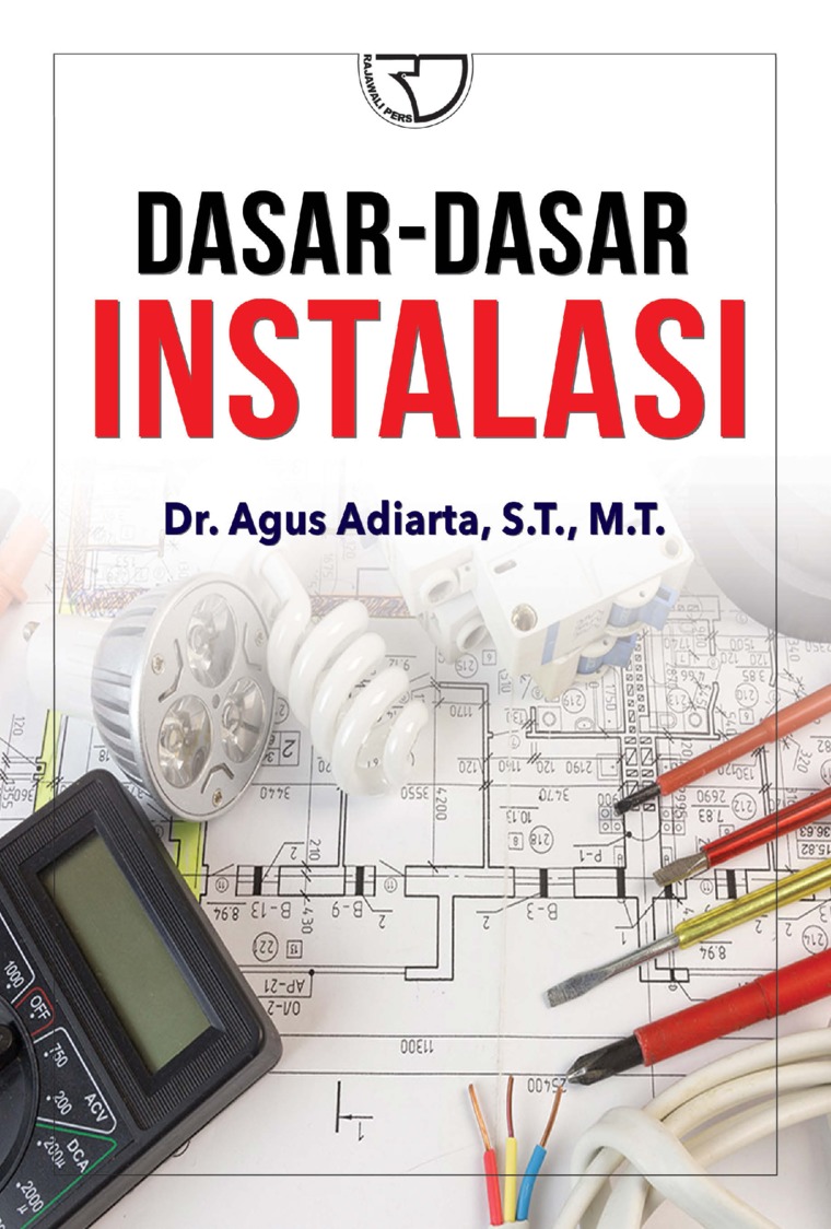 Jual Buku Dasar Dasar Instalasi Oleh Dr Agus Adiarta S T M T Gramedia Digital Indonesia