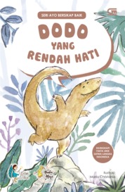 Ayo Bersikap Baik: Dodo yang Rendah Hati Single Edition