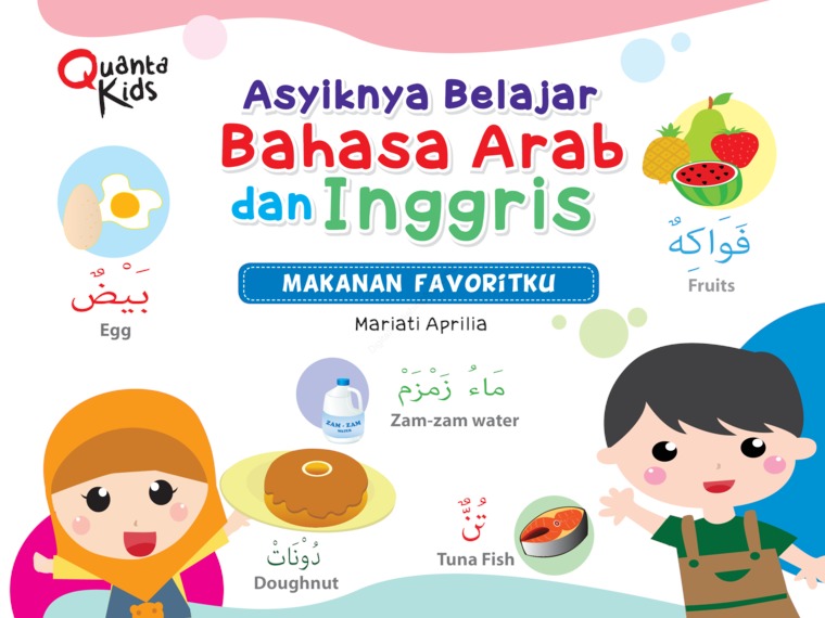 Asyiknya Belajar Bahasa Arab dan Inggris: Makanan Favoritku