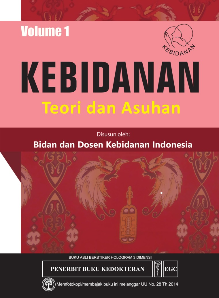 Jual Buku Kebidanan Teori Dan Asuhan Volume 1 Oleh Bidan Dan Dosen Kebidanan Indonesia Gramedia Digital Indonesia