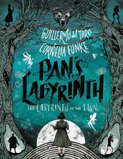 Pan's Labyrinth: The Labyrinth of the Faun Single Edition