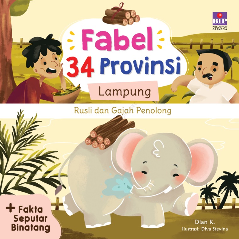 Jual Buku Fabel 34 Provinsi Lampung Rusli Dan Gajah Penolong