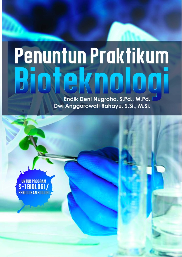 Penuntun Praktikum Bioteknologi