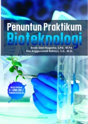 Penuntun Praktikum Bioteknologi Single Edition